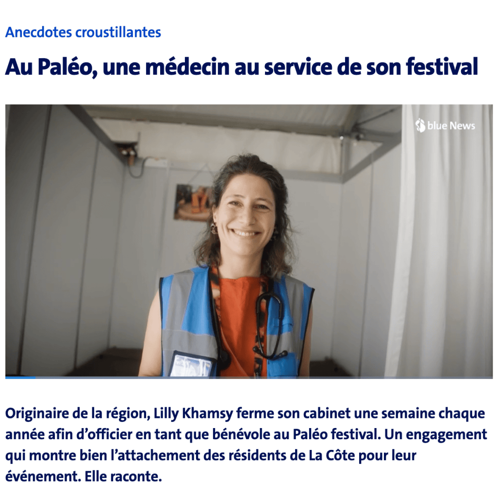 Paléo festivel médecin lilly khamsy clinique bellevue